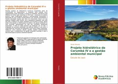 Projeto hidrelétrico de Corumbá IV e a gestão ambiental municipal - Peixoto, Dario