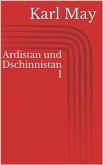 Ardistan und Dschinnistan I (eBook, ePUB)