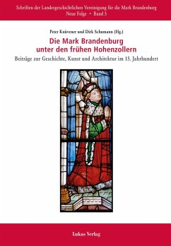 Die Mark Brandenburg unter den frühen Hohenzollern (eBook, PDF)