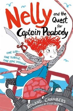 Nelly and the Quest for Captain Peabody - Chambers, Roland (, London, UK)