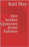 Der beiden Quitzows letzte Fahrten (eBook, ePUB)