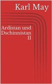 Ardistan und Dschinnistan II (eBook, ePUB)