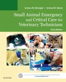 Small Animal Emergency and Critical Care for Veterinary Technicians Small Animal Emergency and Critical Care for Veterinary Technicians