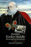 Matthew Forster Heddle Matthew Forster Heddle