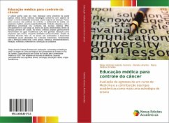 Educação médica para controle do câncer - Valente Ferreira, Diogo Antonio;Aranha, Renata;Ornellas, Maria Helena