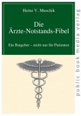 Die Ärzte-Notstands-Fibel