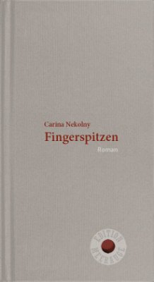 Fingerspitzen - Nekolny, Carina