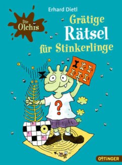 Die Olchis - Grätige Rätsel für Stinkerlinge - Dietl, Erhard