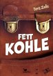 Fett Kohle - Bild 1