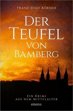 Der Teufel von Bamberg - Körner, Franz-Josef