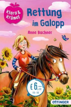 Rettung im Galopp / Klara & Krümel Bd.5+6 - Bachner, Anne