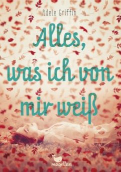 Alles, was ich von mir weiß - Griffin, Adele