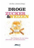 Droge Zucker & Weizen