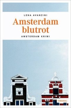 Amsterdam blutrot - Avanzini, Lena