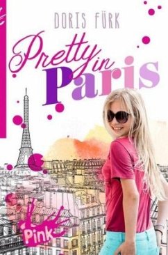 Pretty in Paris - Fürk, Doris