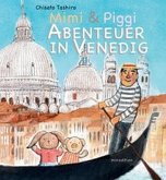 Mimi & Piggi - Abenteuer in Venedig
