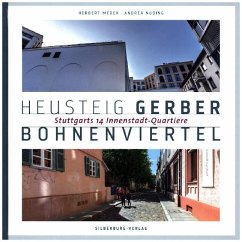 Heusteig, Gerber, Bohnenviertel - Nuding, Andrea;Medek, Herbert
