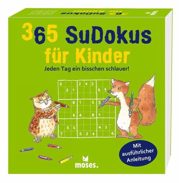 365 Sudokus für Kinder Jeden Tag ein bisschen schlauer! PDF