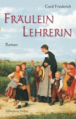 Fräulein Lehrerin - Friederich, Gerd