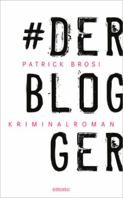 Der Blogger - Brosi, Patrick