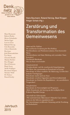 Denknetz-Jahrbuch 2015: Zerstörung und Transformation des Gemeinwesens