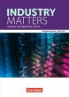 Matters - International Edition - Industry Matters: A2 - B2 - English for Industrial Sales: Schülerbuch