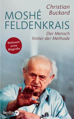 Moshé Feldenkrais (eBook, ePUB) - Buckard, Christian