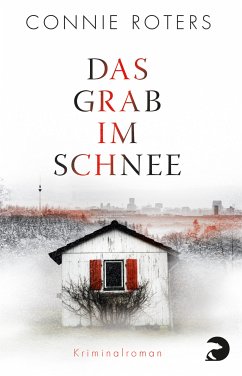 Das Grab im Schnee / Kommissar Breschnow Bd.2 (eBook, ePUB) - Roters, Connie