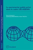Le partenariat public-privé dans le cade UE-ASEAN (eBook, ePUB)