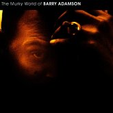 The Murky World Of Barry Adamson The Murky World Of Barry Adamson