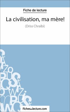 La civilisation, ma mère ! (eBook, ePUB) - fichesdelecture.com; Grosjean, Vanessa