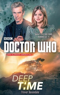 Doctor Who: Deep Time (eBook, ePUB) - Baxendale, Trevor