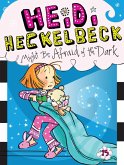 Heidi Heckelbeck 15 Might Be Afraid of the Dark (eBook, ePUB)