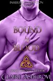 Bound by Blood (Inherited Damnation, #4) (eBook, ePUB) Bound by Blood (Inherited Damnation, #4) (eBook, ePUB)
