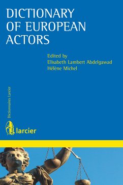 Dictionary of European actors (eBook, ePUB) - Lambert Abdelgawad, Elisabeth; Michel, Hélène