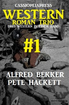 Cover Cassiopeiapress Western Roman Trio #1 (eBook, ePUB)