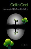 Zwischen Baum und Borke (eBook, ePUB) Zwischen Baum und Borke (eBook, ePUB)