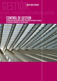 Control de Gestión. Metodología para diseñar, validar e implantar sistemas de Control de Gestión en entidades del sector público (eBook, ePUB)