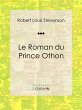 Le Roman du Prince Othon (eBook, ePUB) - Bild 1
