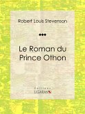 Le Roman du Prince Othon (eBook, ePUB)