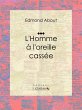 L'Homme à l'oreille cassée (eBook,... - Bild 1