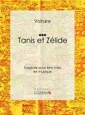 Tanis et Zélide (eBook, ePUB)