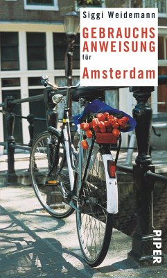 Gebrauchsanweisung für Amsterdam (eBook, ePUB) - Weidemann, Siggi