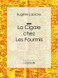 La Cigale chez les fourmis (eBook, ePUB) - Bild 1