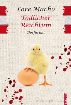 Tödlicher Reichtum: Waldviertel-Krimi (eBook, ePUB) - Macho, Lore