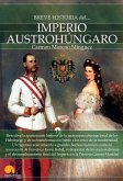 Breve historia del Imperio austrohúngaro (eBook, ePUB)