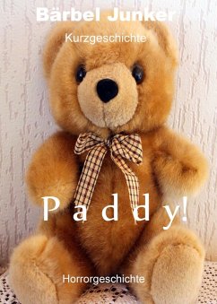 Paddy! (eBook, ePUB) - Junker, Bärbel