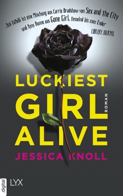 Luckiest Girl Alive (eBook, ePUB) - Knoll, Jessica