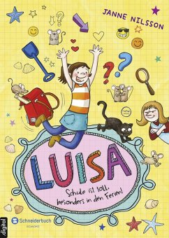 Schule ist toll, besonders in den Ferien! / Luisa Bd.3 (eBook, ePUB) - Nilsson, Janne