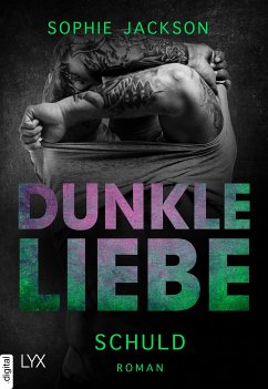 Du bist mein Licht / Dunkle Liebe Bd.1 (eBook, ePUB) - Jackson, Sophie